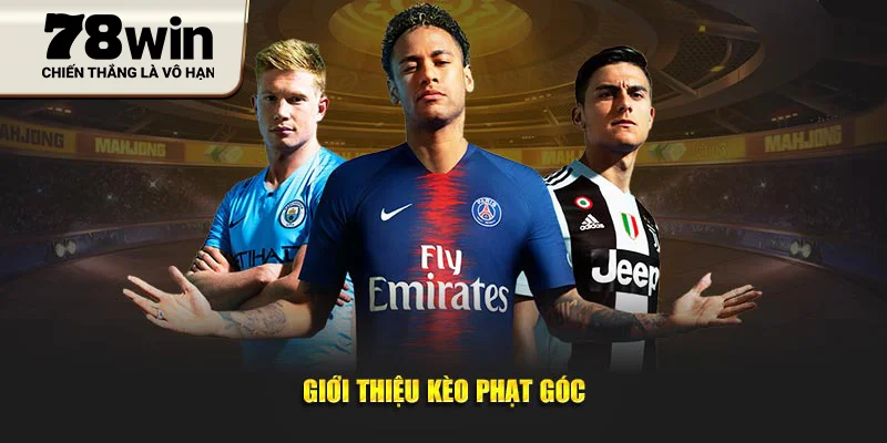 Giới thiệu kèo phạt góc